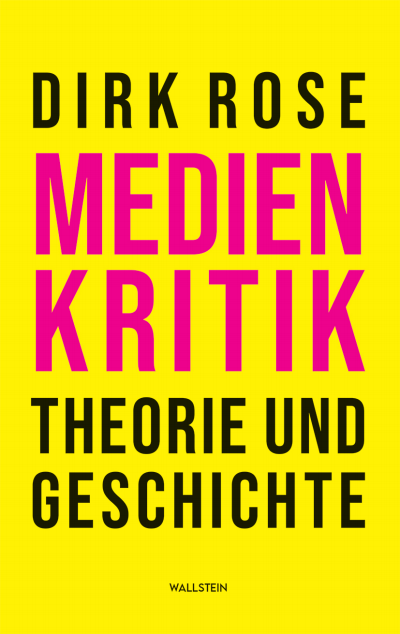 Cover des Buchs: Medienkritik – Theorie und Geschichte