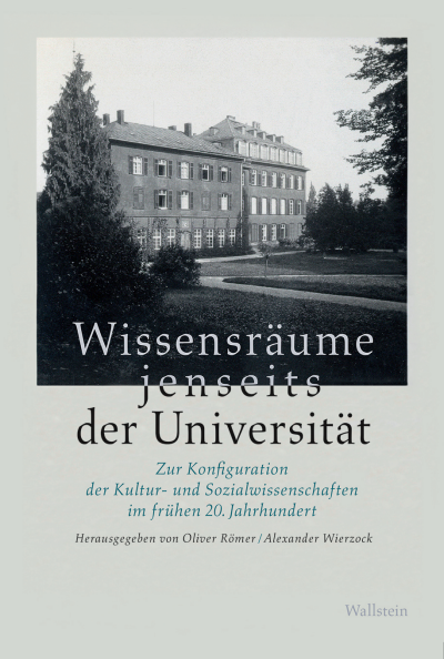 Cover des Buchs: Wissensräume jenseits der Universität