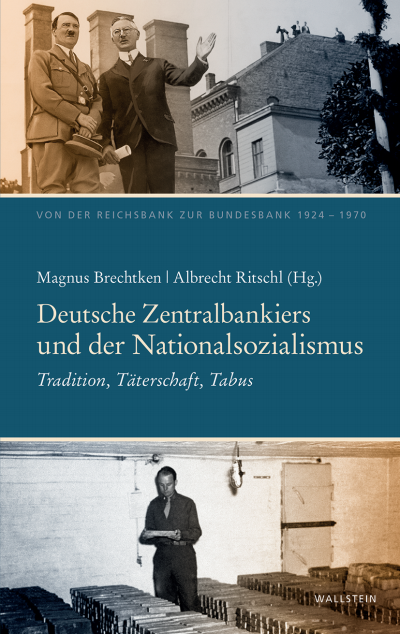 Cover of book: Deutsche Zentralbankiers und der Nationalsozialismus
