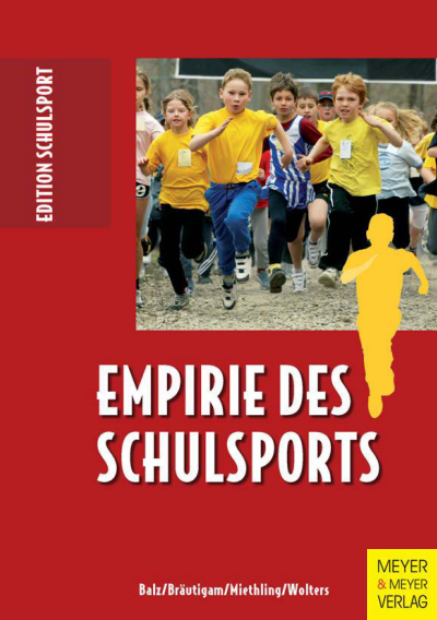 Cover des Buchs: Empirie des Schulsports