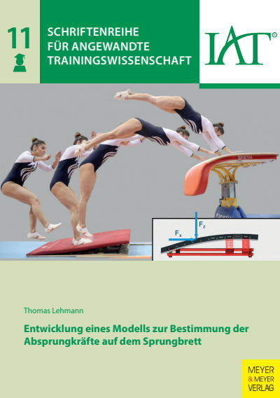 Cover des Buchs: Entwicklung eines Modells zur Bestimmung der Absprungkräfte auf dem Sprungbrett