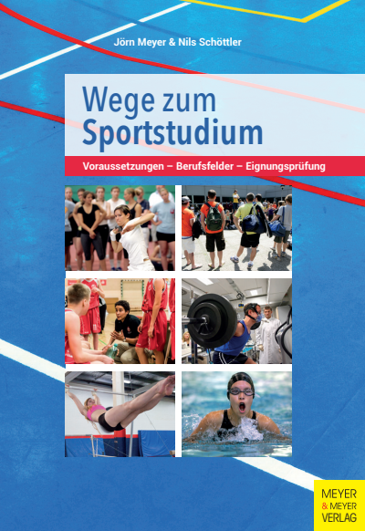 Cover des Buchs: Wege zum Sportstudium