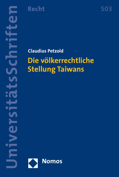 Cover des Buchs: Die völkerrechtliche Stellung Taiwans