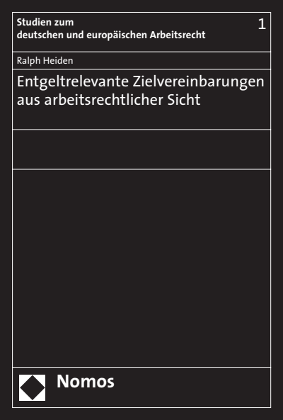 Cover des Buchs: Entgeltrelevante Zielvereinbarungen aus arbeitsrechtlicher Sicht