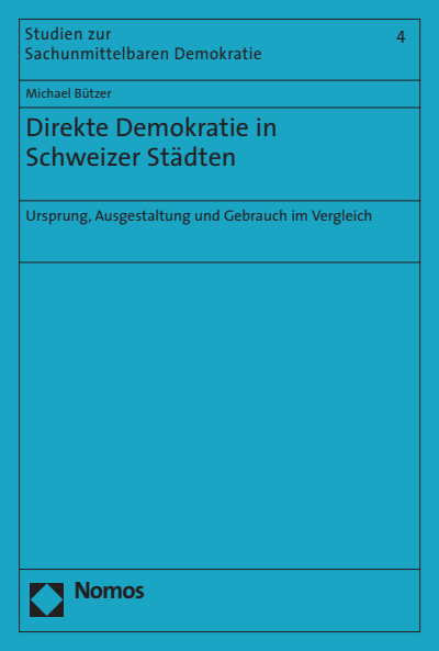 Cover des Buchs: Direkte Demokratie in Schweizer Städten