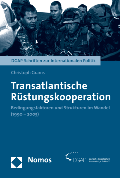Cover des Buchs: Transatlantische Rüstungskooperation