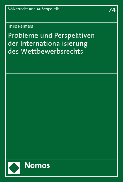 Cover of book: Probleme und Perspektiven der Internationalisierung des Wettbewerbsrechts