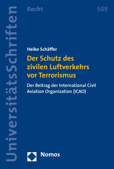 Cover des Buchs: Der Schutz des zivilen Luftverkehrs vor Terrorismus