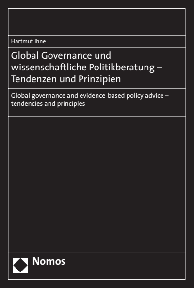 Cover des Buchs: Global Governance und wissenschaftliche Politikberatung - Tendenzen und Prinzipien
