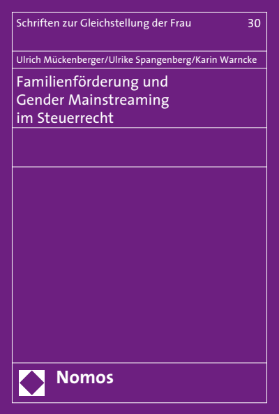 Cover of book: Familienförderung und Gender Mainstreaming im Steuerrecht