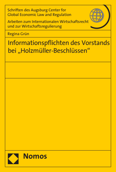 Cover of book: Informationspflichten des Vorstands bei "Holzmüller-Beschlüssen"
