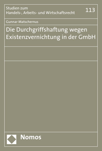 Cover of book: Die Durchgriffshaftung wegen Existenzvernichtung in der GmbH