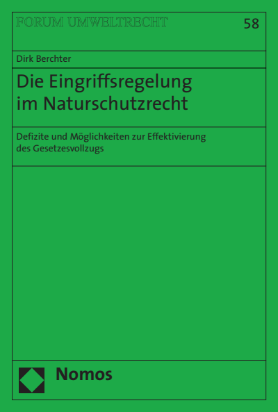 Cover des Buchs: Die Eingriffsregelung im Naturschutzrecht