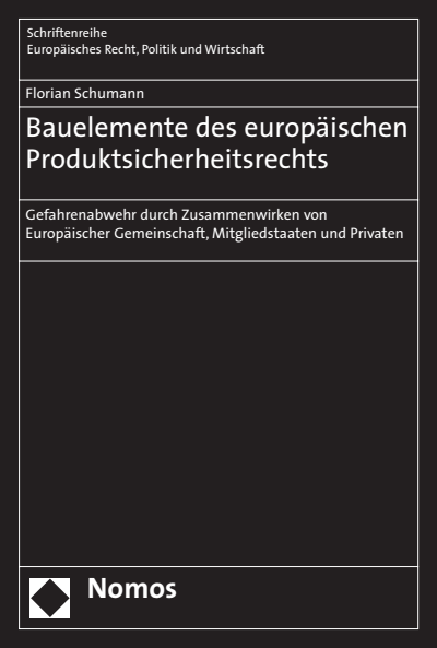 Cover of book: Bauelemente des europäischen Produktsicherheitsrechts