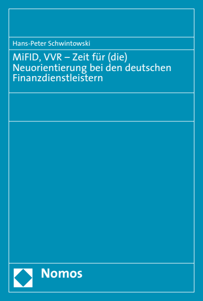 Cover of book: MiFID, VVR - Zeit für (die) Neuorientierung bei den deutschen Finanzdienstleistern