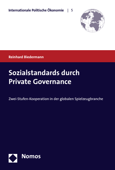 Cover des Buchs: Sozialstandards durch Private Governance