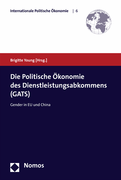 Cover des Buchs: Die Politische Ökonomie des Dienstleistungsabkommens (GATS)