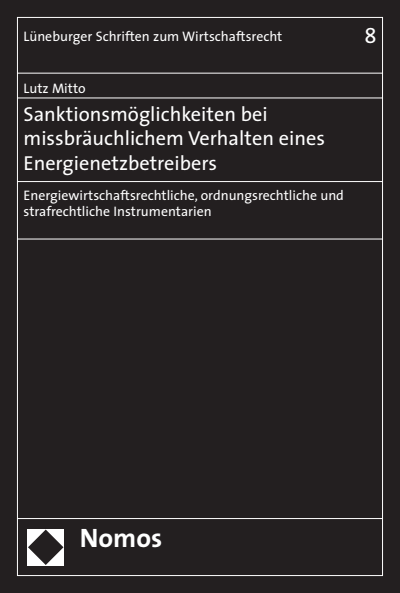 Cover des Buchs: Sanktionsmöglichkeiten bei missbräuchlichem Verhalten eines Energienetzbetreibers