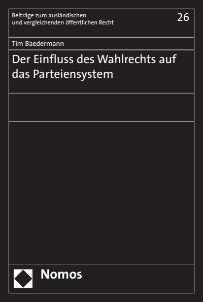 Cover des Buchs: Der Einfluss des Wahlrechts auf das Parteiensystem