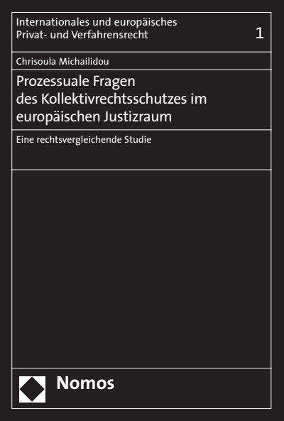 Cover des Buchs: Prozessuale Fragen des Kollektivrechtsschutzes im europäischen Justizraum