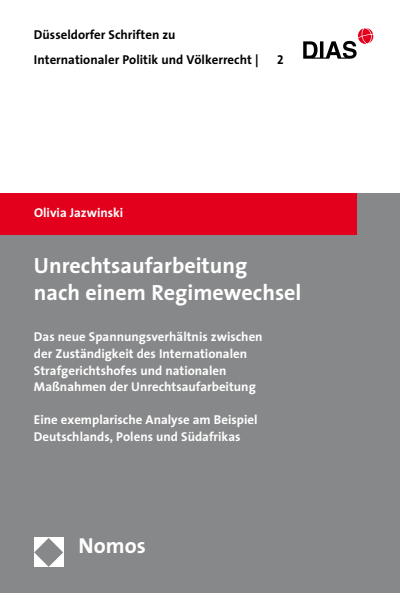 Cover of book: Unrechtsaufarbeitung nach einem Regimewechsel