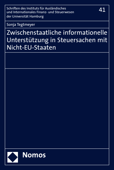 Cover of book: Zwischenstaatliche informationelle Unterstützung in Steuersachen mit Nicht-EU-Staaten