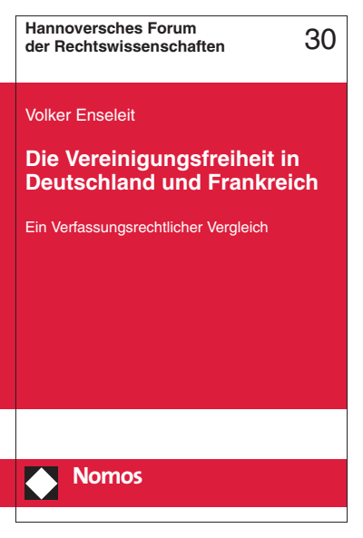 Cover des Buchs: Die Vereinigungsfreiheit in Deutschland und Frankreich