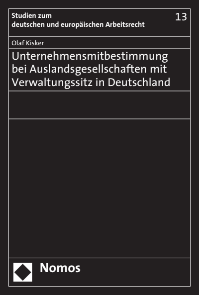 Cover des Buchs: Unternehmensmitbestimmung bei Auslandsgesellschaften mit Verwaltungssitz in Deutschland