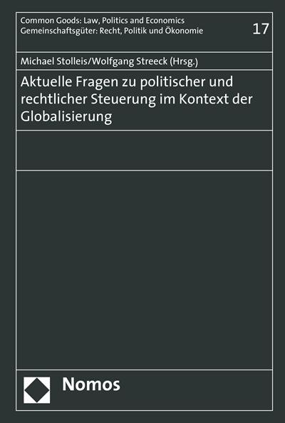 Cover of book: Aktuelle Fragen zu politischer und rechtlicher Steuerung im Kontext der Globalisierung