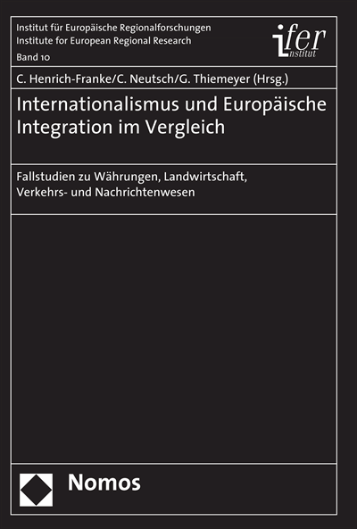 Cover of book: Internationalismus und Europäische Integration im Vergleich