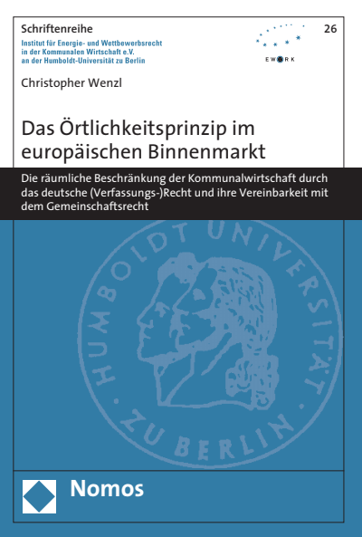 Cover des Buchs: Das Örtlichkeitsprinzip im europäischen Binnenmarkt