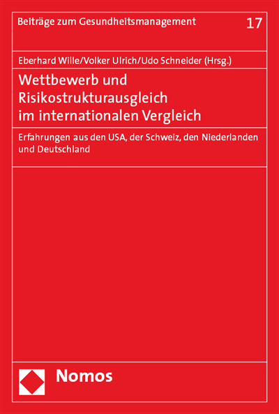 Cover des Buchs: Wettbewerb und Risikostrukturausgleich im internationalen Vergleich