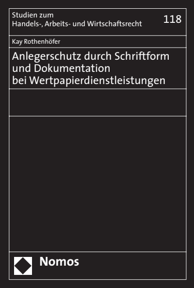 Cover of book: Anlegerschutz durch Schriftform und Dokumentation bei Wertpapierdienstleistungen
