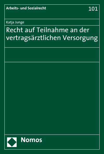 Cover des Buchs: Recht auf Teilnahme an der vertragsärztlichen Versorgung