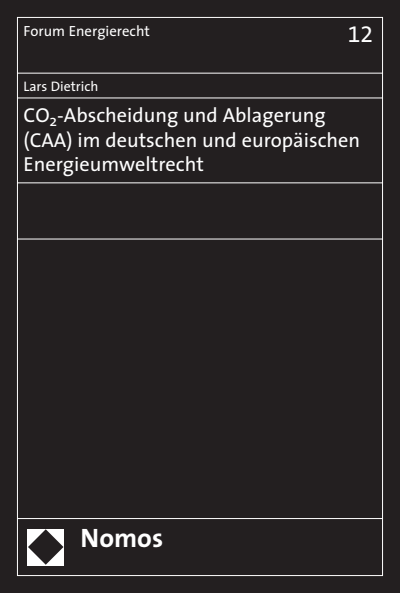 Cover des Buchs: CO2-Abscheidung und Ablagerung (CAA) im deutschen und europäischen Energieumweltrecht