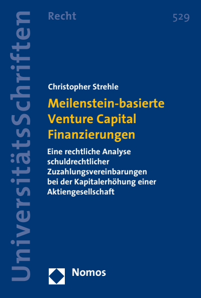 Cover des Buchs: Meilenstein-basierte Venture Capital Finanzierungen