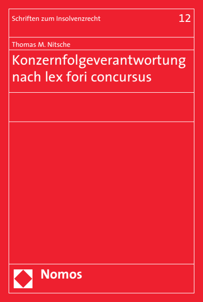 Cover of book: Konzernfolgeverantwortung nach lex fori concursus