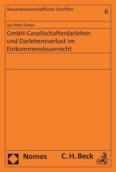 Cover of book: GmbH-Gesellschafterdarlehen und Darlehensverlust im Einkommensteuerrecht