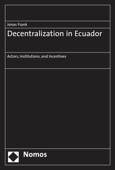 Cover des Buchs: Decentralization in Ecuador