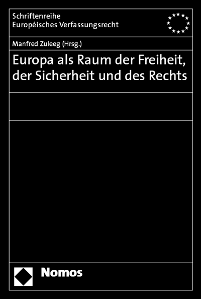 Cover des Buchs: Europa als Raum der Freiheit, der Sicherheit und des Rechts