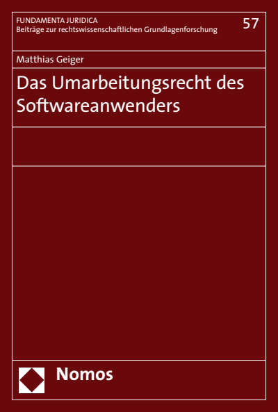 Cover of book: Das Umarbeitungsrecht des Softwareanwenders