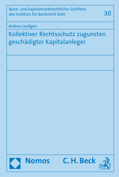Cover of book: Kollektiver Rechtsschutz zugunsten geschädigter Kapitalanleger