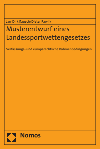 Cover des Buchs: Musterentwurf eines Landessportwettengesetzes