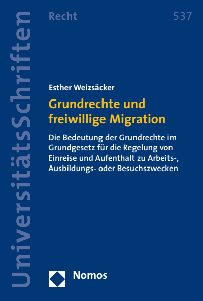 Cover des Buchs: Grundrechte und freiwillige Migration