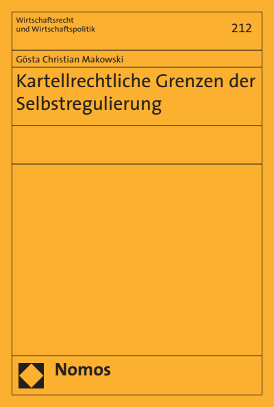 Cover of book: Kartellrechtliche Grenzen der Selbstregulierung