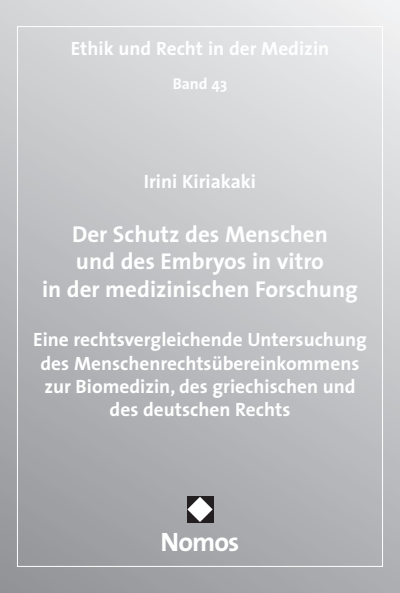 Cover des Buchs: Der Schutz des Menschen und des Embryos in vitro in der medizinischen Forschung