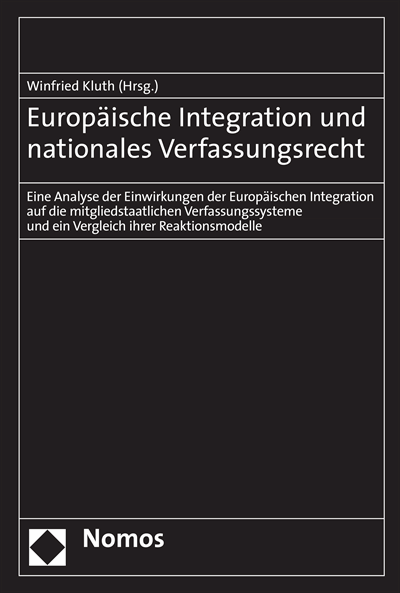 Cover des Buchs: Europäische Integration und nationales Verfassungsrecht