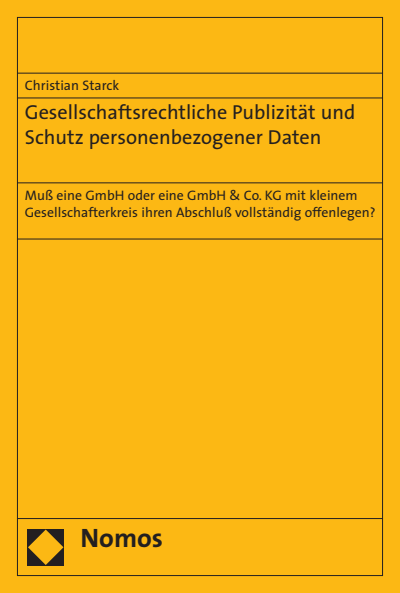 Cover des Buchs: Gesellschaftsrechtliche Publizität und Schutz personenbezogener Daten