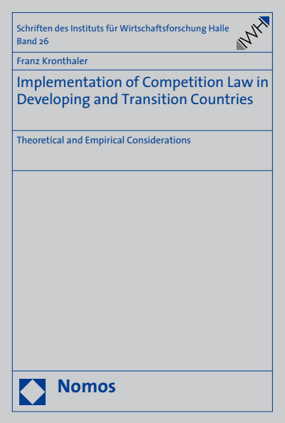Cover of book: Implementation of Competition Law in Developing and Transition Countries