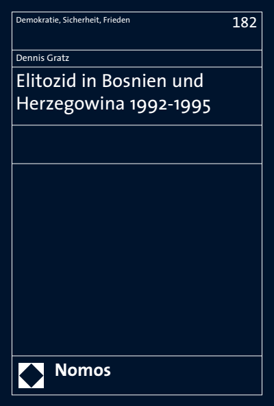 Cover des Buchs: Elitozid in Bosnien und Herzegowina 1992-1995